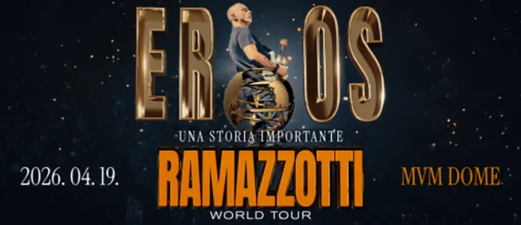 eros ramazzotti mvm dome 2026 04 19 broadway jegyiroda