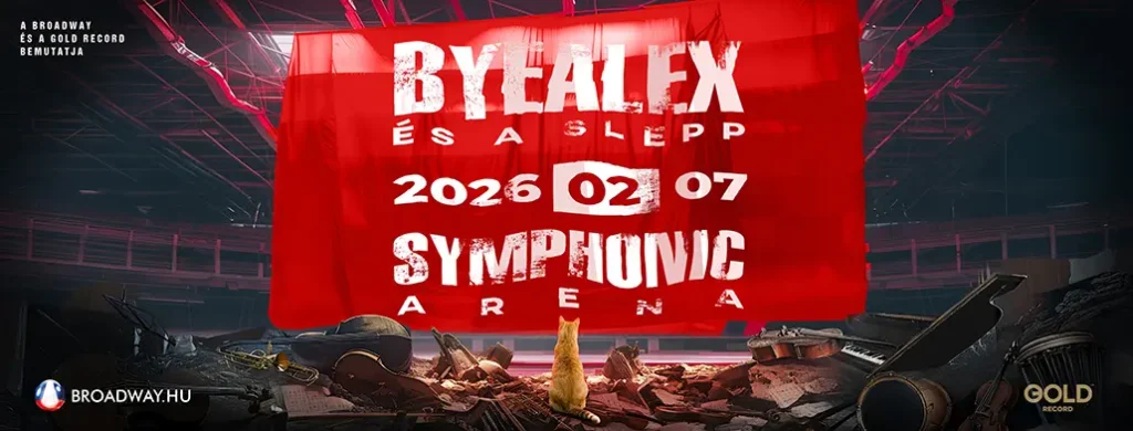 byealex es a selepp symphonic arena 2026 02 07 papp laszlo budapest sportarena brodway jegyiorda