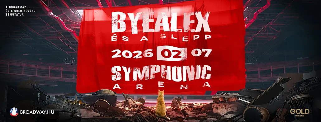 byealex es a selepp symphonic arena 2026 02 07 papp laszlo budapest sportarena brodway jegyiorda
