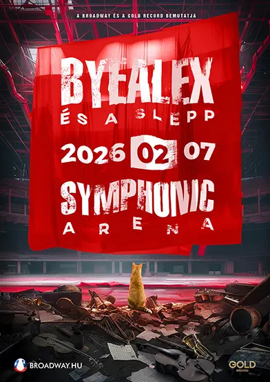 byealex es a selepp symphonic arena 2026 02 07 papp laszlo budapest sportarena brodway jegyiorda