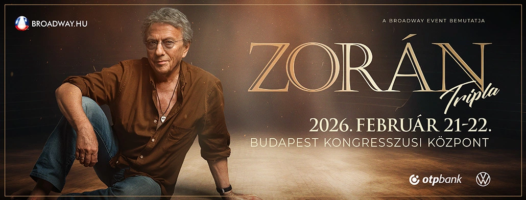 zoran tripla 2026 02 21 22 budapest kongresszusi kozpont broadway jegyiorda